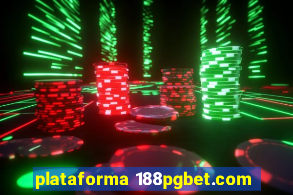 plataforma 188pgbet.com